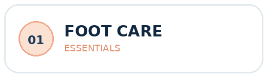 Foot Care Essentials